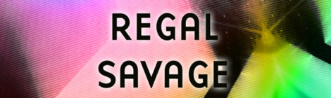 Regal "Savage"